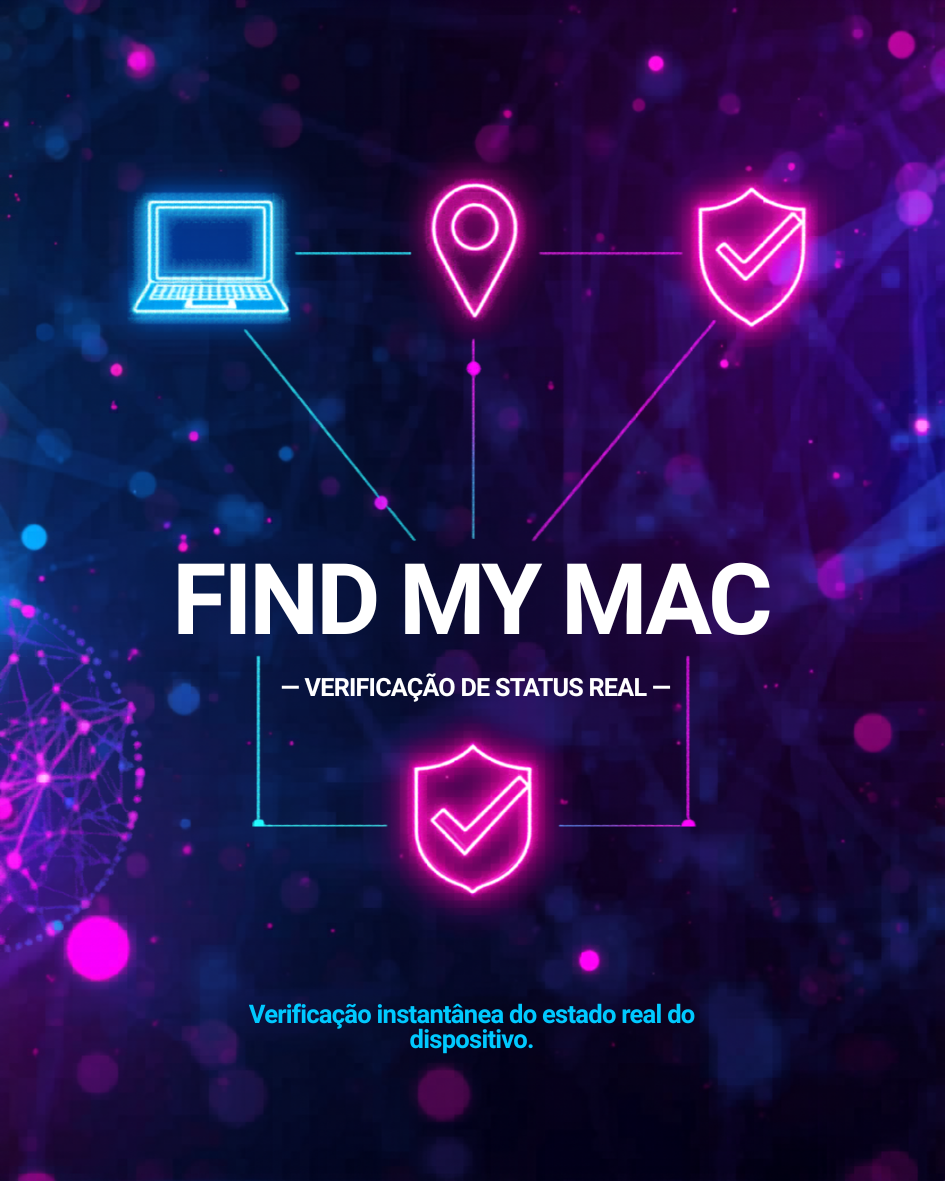 APPLE FIND MY MAC LIGADO/DESLIGADO VERIFICAR STATUS REAL