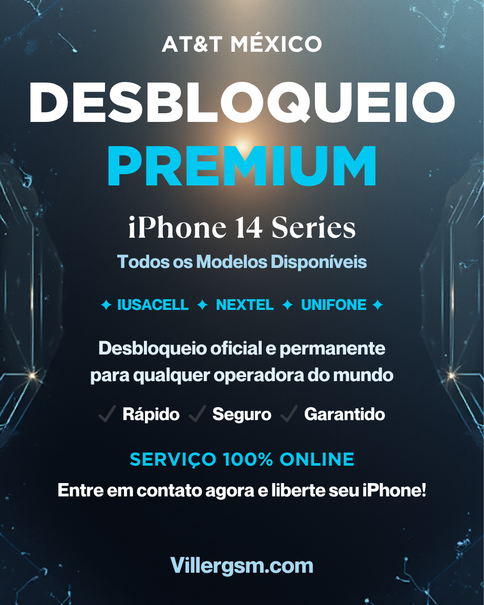 México AT&T (Iusacell / Nextel / Unifone) Premium - Série iPhone 14 Todos os modelos