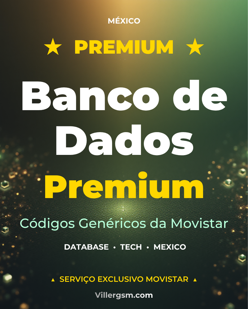 México - Banco de Dados Premium de Códigos Androids da Movistar
