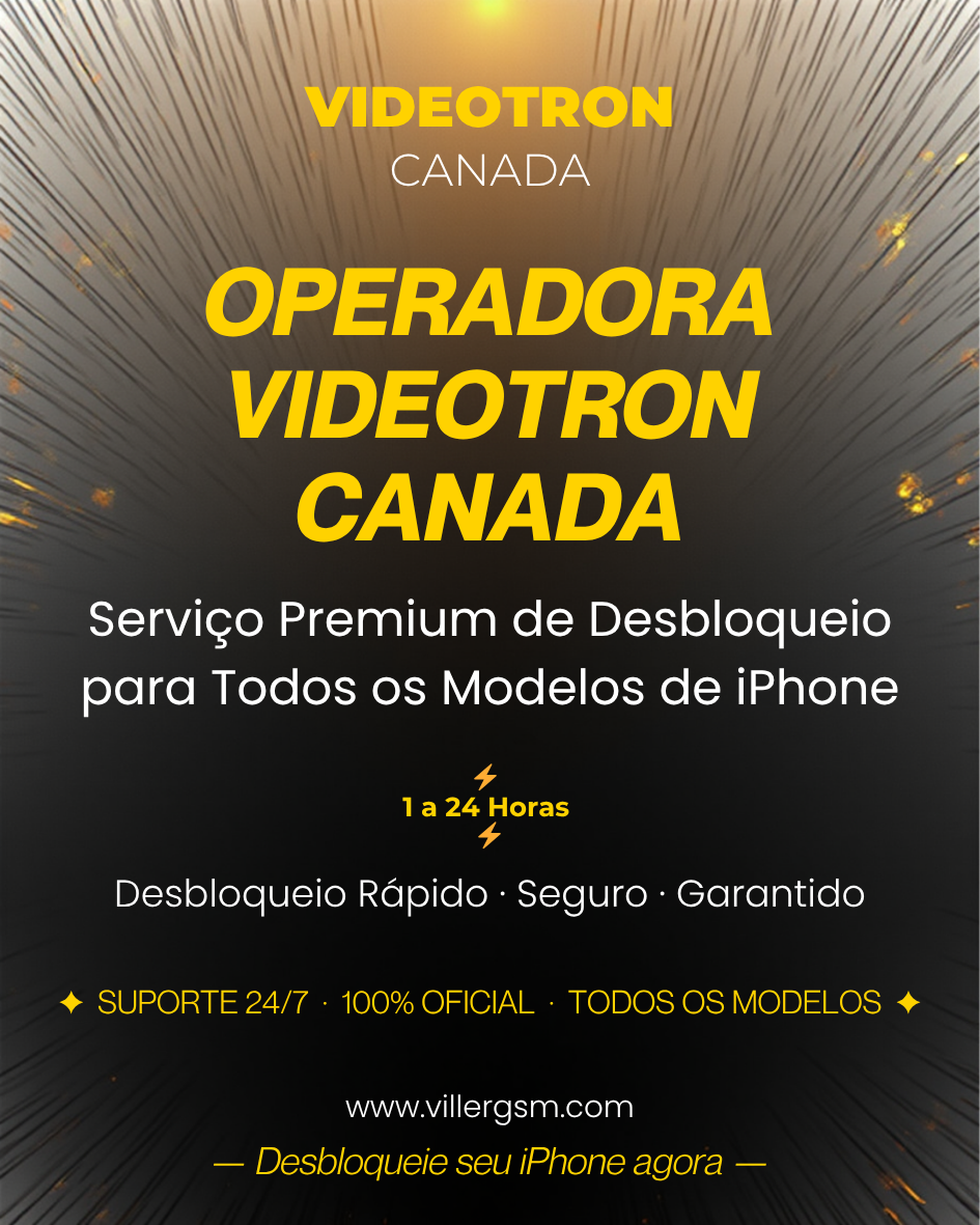 Operadora Videotron Canada - Serviço de Desbloqueio para Todos os Modelos de iPhone - 1 a 48 Horas