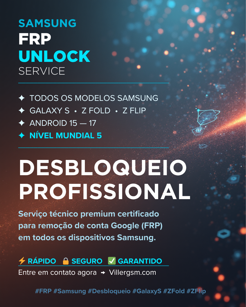 Serviço de desbloqueio FRP da Samsung – Modelos padrão (Nível 5 mundial | Android 15–17 | Séries Galaxy A, M e F) vh2