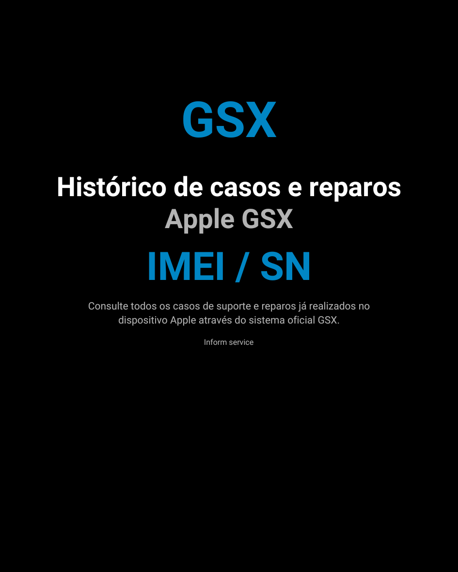 HISTÓRICO DE CASOS E REPAROS DO APPLE GSX - IMEI/SN